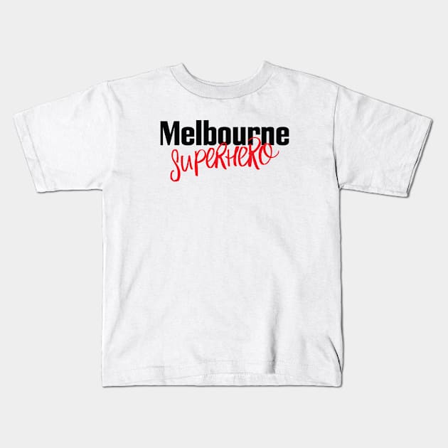 Melbourne Superhero Kids T-Shirt by ProjectX23Red